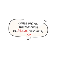 Jingle prépare quelque chose de génial pour vous !